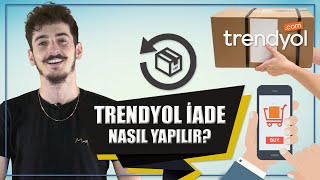 Trendyol Ürün İadesi Nasıl Yapılır [upl. by Nylle]