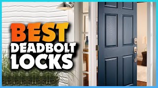 Top 5 Best Deadbolt Locks  Extreme Reviewer [upl. by Bobbette]