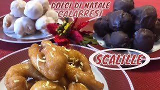 DOLCI DI NATALE CALABRESI SCALILLE [upl. by Eimaraj]