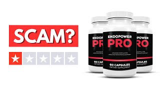 Endopower Pro Review Is It Legit or Scam 2024 [upl. by Arodnap]