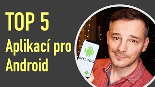 TOP 5 Aplikací pro Android  Soutěž o 4K kameru [upl. by Zohara79]