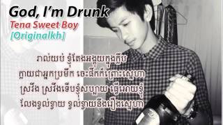 GOD IM DRUNK TENA SWEET BOY OFFICIAL LYRIC VIDEO [upl. by Ophelia601]