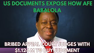 US Document Expose How Afe Babalola Bribed 5 Appeal Court Judges With 1125 Million To Buy Judgment [upl. by Ellered]