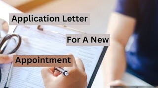 Request letter for a New Appointment  Application Letter  The Master Channel [upl. by Brower]