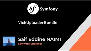 Symfony 6 30  VichUploaderBundle [upl. by Kcirrad]