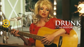 The Story Behind Dolly Parton’s “I Will Always Love You”  Drunk History [upl. by Enirok442]