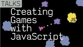 How to Create Video Games with JavaScript [upl. by Knorring679]