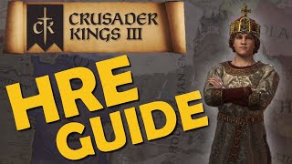 Crusader Kings 3 – Guide – Guide to the Holy Roman Empire HRE [upl. by Aihsia823]