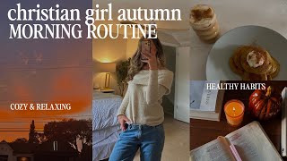 6AM CHRISTIAN GIRL FALL MORNING ROUTINE 🍂 cosy amp healthy christian habits for a productive day [upl. by Yneffit]