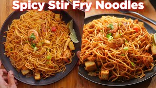 Yummy Stir Fry Spicy Noodles Recipe [upl. by Dj]