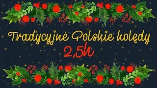 Tradycyjne polskie kolędy  25 godziny kolęd [upl. by Euqimod]