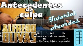 Tutorial  Antecedentes de culpa  Alfredito Olivas  Acordes [upl. by Ydaj465]