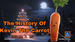 The History Of Kevin The Carrot [upl. by Eceer45]