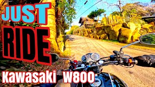 Kawasaki W800  Ride  癒し＝W800 [upl. by Anyl]