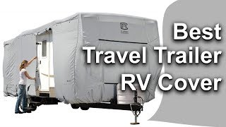 10 Best Travel Trailer RV Cover Reviews [upl. by Jeffcott899]