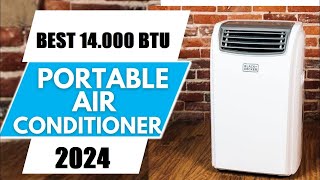 Top 5 Best 14000 BTU Portable Air Conditioners 2024 Reviews [upl. by Ledif212]