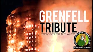 Bridge Over Troubled Water  Grenfell Tower Tribute [upl. by Atinnor462]