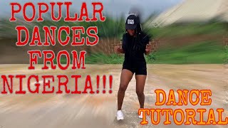 HOW TO DANCE  How To Do FIVE5 POPULAR DANCES FROM NIGERIA  DANCE TUTORIAL [upl. by Ytinav]