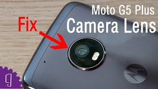 Moto G5 Plus Scratch Camera Lens Repair Guide [upl. by Norri]