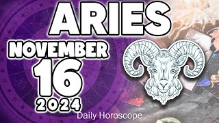 𝐀𝐫𝐢𝐞𝐬 ♈ DO YOU FEEL IT🤩 YOUR LIFE IS ABOUT TO SHIFT🛐 Horoscope for today NOVEMBER 16 2024 🔮zodiac [upl. by Jaeger]