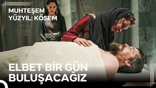 Hümaşahın Büyük Aşkı Zülfikara Vedası  Muhteşem Yüzyıl Kösem [upl. by Kurman474]