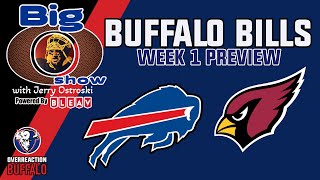 BUFFALO BILLS vs ARIZONA CARDINALS Preview  Big O Show [upl. by Nyleimaj46]