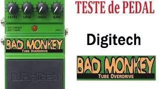 Review amp Teste Pedal Digitech Bad Monkey [upl. by Levona]