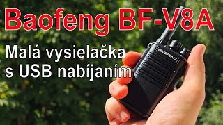 Baofeng BFV8A  Malá a odolná vysielačka s nabíjaním cez USB [upl. by Buyers]