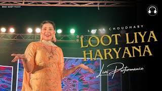 Loot Liya Haryana  Sapna Choudhary Dance Video 2023  New Haryanvi Songs Haryanavi 2023 [upl. by Aruabea209]