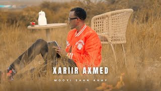 XARIIR AXMED MOOYI SAAN AHAY NEW OFFICIAL MUSIC VIDEO 2024 [upl. by Kakalina]