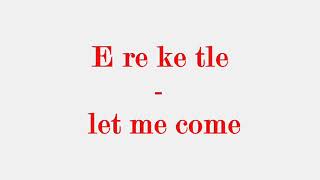 Setswana  how to say quot Let me quot in the Tswana language [upl. by Ahsie]