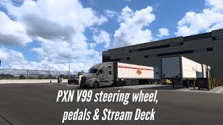 Testing the PXN V99 steering wheel pedal amp Steam Deck in ATS [upl. by Westfahl]