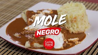 Mole negro casero ¡APRENDE A HACERLO  Cocina Fácil [upl. by Blount]