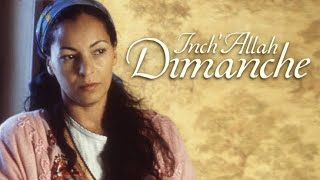 Film InchAllah Dimanche De Yamina Benguigui 2001 [upl. by Ellennahs]