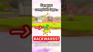 Can we complete Mario Kart Laps Backwards gaming mariokart mario mariokart8deluxe nintendo [upl. by Hamer]