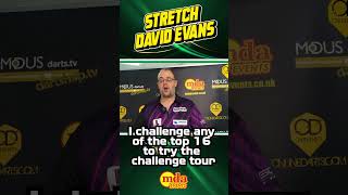 David Evans I challenge any of the top 16 darts players to have a go at the challenge tour [upl. by Aisayn]