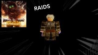 3 RAIDS aot Revolution [upl. by Aliab]