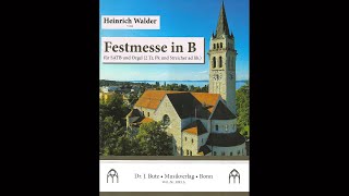 Heinrich Walder Festmesse in B [upl. by Dietsche]