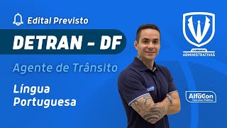 Concurso DETRAN DF  Agente de Trânsito  Aula de Português  AlfaCon [upl. by Naiva]