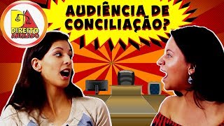 Audiência de Conciliação ou de Mediação  EP 5 SÉRIE quotRito Comum do CPCquot [upl. by Eiramanit85]