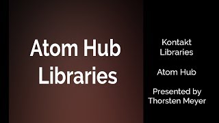 Atom Hub Libraries  Part One [upl. by Horwitz892]