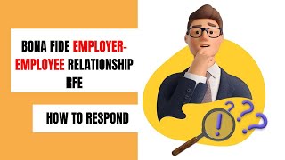 BONA FIDE EMPLOYEREMPLOYEE RELATIONSHIP RFE  How To Respond  STEM OPT [upl. by Zerdna]