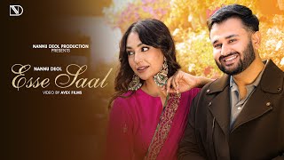 Esse Saal Official Video  Nannu Deol  Gurlez Akhtar  Rass  Latest Punjabi Songs 2024 [upl. by Charin]