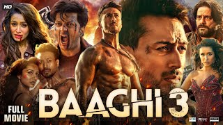 Baaghi 3 Full Movie  Tiger Shroff  Shraddha Kapoor  Riteish Deshmukh  Review amp Facts HD [upl. by Gardia]