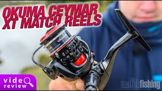 Okuma Ceymar XT Match Reels  Feeder Fishing  Review [upl. by Auhsot]