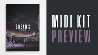 🔥 808 MIDI KIT WITH LOOPS  Dreams  By quotTheKitPlugcomquot [upl. by Stillman]