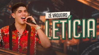 Zé Vaqueiro  Letícia Video Oficial [upl. by Nibram]