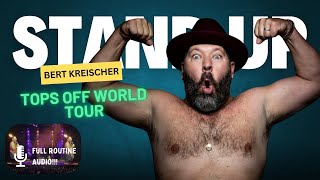 Bert Kreischer’s Hilarious San Antonio Show  Tops Off Tour 2024 [upl. by Rehctaht]