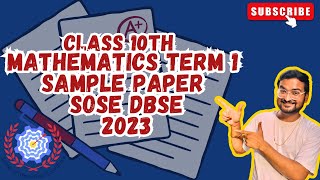 Mathematics Readiness Assessment  Sample Paper  Term 1  Class 10th  DBSE SOSE  2023 [upl. by Ettenrahs]