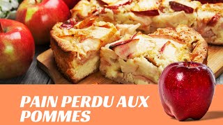 Recette du pain perdu aux pommes  Simple et Rapide  La Cuisine de Francine [upl. by Eikcid409]